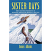 Sister Days: 365 Inspired Moments in African American Women's History