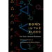 Born in the Blood: On Native American Translation
