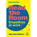 Read the Room: Empathize at Work