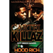 Cartel Killaz: Envy Breeds Savages
