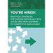 You're Hired!: Practical Strategies for Guiding Individuals with Autism Spectrum Disorder to Competitive Employment