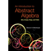 An Introduction to Abstract Algebra