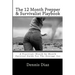 The 12 Month Prepper & Survivalist Playbook: A Practical, Month by Month Survival Guide For The Average Joe