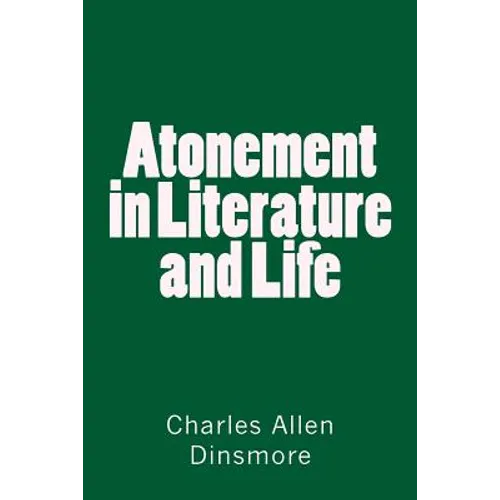Atonement in Literature and Life