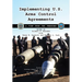 Implementing U.S. Arms Control Agreements: A View from the Trenches