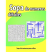 Sopa de numeros dificiles: Libros de rompecabezas- Letra Grande -Una actividad para estimular la memoria visual y la atencion