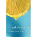 Make Lemonade
