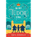 In My Tudor Era