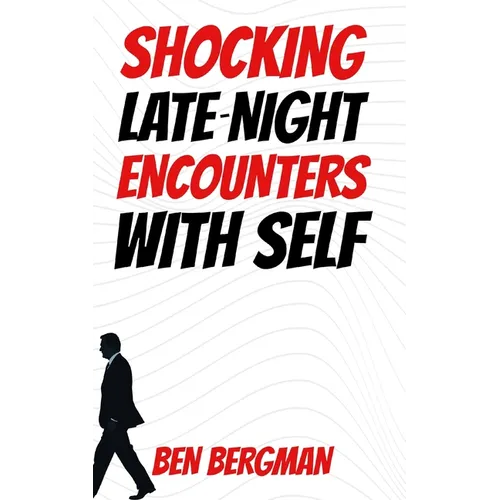 Shocking Late-Night Encounters With Self
