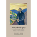 Nietzsche's Legacy: Ecce Homo and the Antichrist, Two Books on Nature and Politics