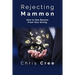 Rejecting Mammon: How to See Results From Your Giving
