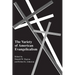 The Variety of American Evangelicalism