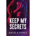 Keep My Secrets: An Age Gap Billionaire Romance