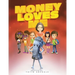 Money Loves Me