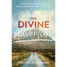Divine Adventure: Spiritual Practices for a Modern-Day Disciple