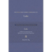 The Preacher's Greek Companion to Luke: A Selective Commentary for Meditation and Sermon Preparation