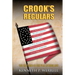 Crook's Regulars: The 36th Ohio in the War of Rebellion