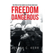 Freedom is Dangerous: The Effect of Gun Control on African-Americans