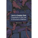 Law in a Complex State: Complexity in the Law and Structure of Welfare