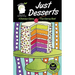 Just Desserts-A Delicious Calorie Free Adult Coloring Book: An Easy Coloring Book For Adults Of All Ages