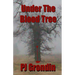 Under the Blood Tree