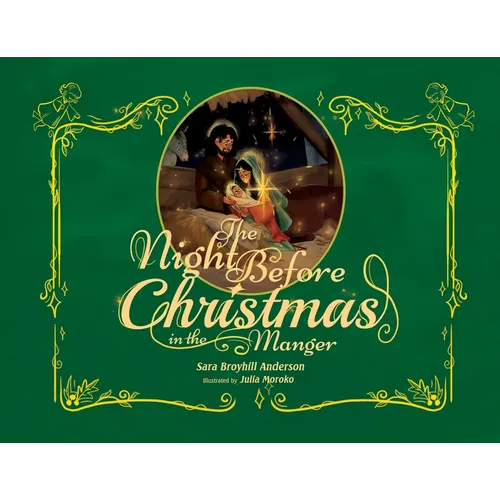 The Night Before Christmas in the Manger