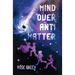Mind Over Antimatter