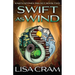 Swift As Wind: A Parallel Worlds Sci-Fi Adventure (Book 2 Earth Stones Trilogy)