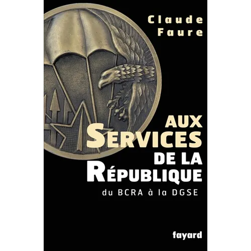 Aux Services de la République