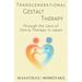 Transgenerational Gestalt Therapy: Through the Lens of Family Therapy in Japan