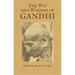The Wit and Wisdom of Gandhi