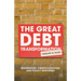 The Great Debt Transformation: Households, Financialization, and Policy Responses