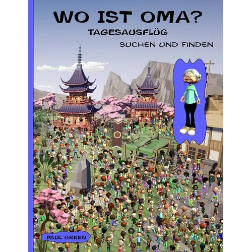 Wo Ist Oma? Tagesausflüg: Suchen und Finden - Paperback