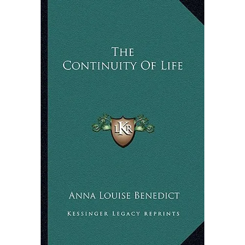 The Continuity Of Life