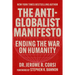 The Anti-Globalist Manifesto: Ending the War on Humanity