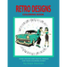 Retro Designs Coloring Book: Hand Drawn and Digital Images for Your Coloring Hobby