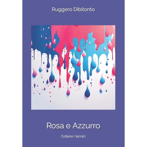Rosa e Azzurro