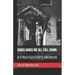 Ashes Ashes We All Fall Down: A Firefighter's Memoir