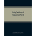 Early settlers of Alabama (Part I)