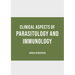 Clinical Aspects of Parasitology and Immunology