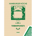 Hamburger Küche: Vorspeisen