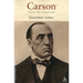 Carson: The Man Who Divided Ireland