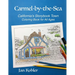 Carmel-by-the-Sea: California's Storybook Town Coloring Book for All Ages