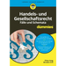 Handels- und Gesellschaftsrecht Falbearbeitung und Schemata für Dummies