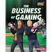 The Business of Gaming