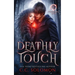 Deathly Touch