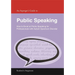 An Asperger's Guide to Public Speaking: How to Excel at Public Speaking for Professionals with Autism Spectrum Disorder