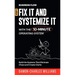 BusinessFlow: Fix it and Systemize it: Systemize Your Business for Success with a 10-Minute Operating System