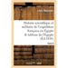 Histoire scientifique et militaire de l'expédition française en Égypte précédée d'une Tome 8