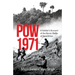 POW 1971 a Soldier's Account of the Heroic Battle of Daruchhian